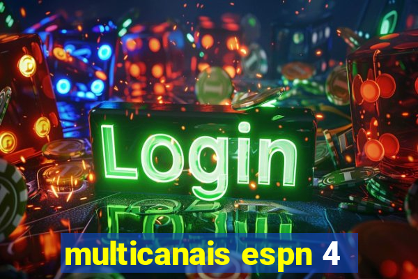 multicanais espn 4